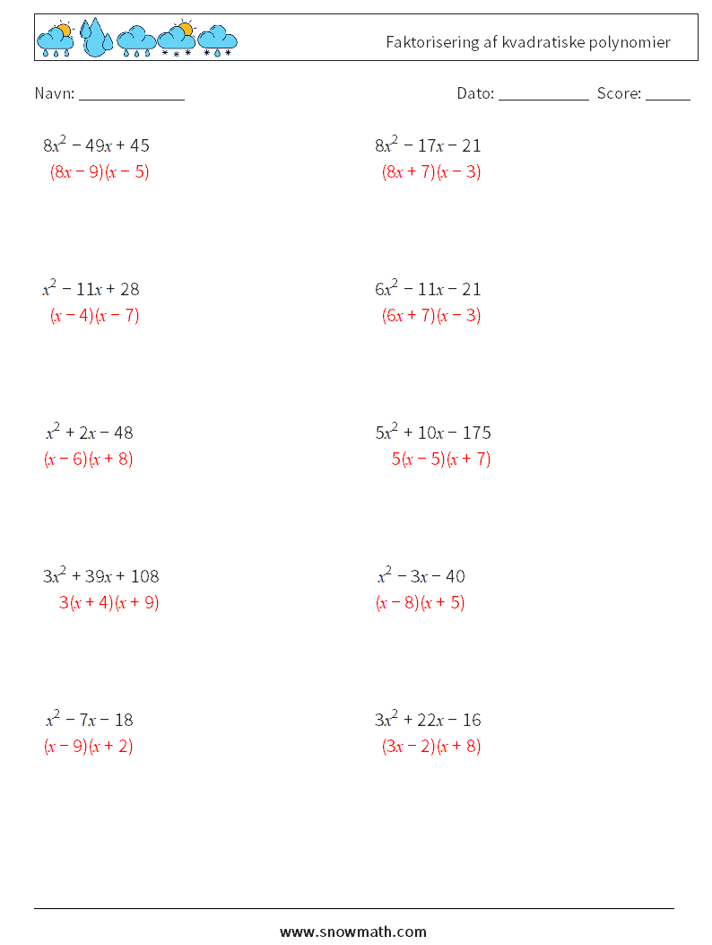Faktorisering af kvadratiske polynomier Matematiske regneark 5 Spørgsmål, svar