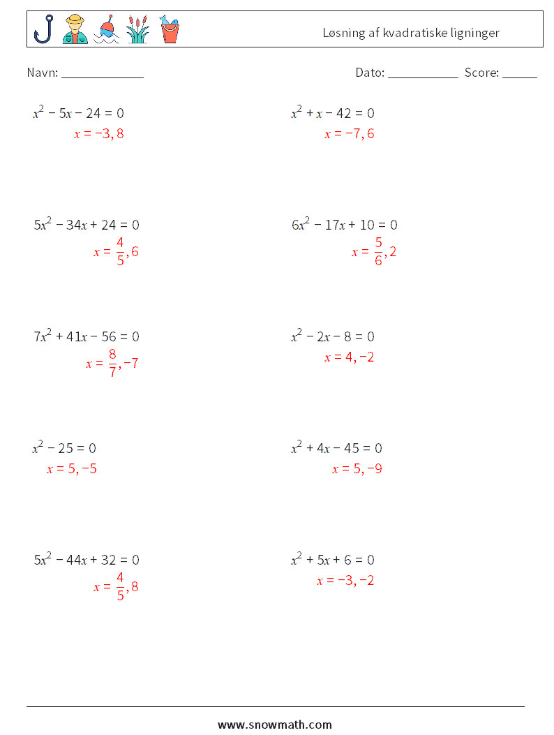 Løsning af kvadratiske ligninger Matematiske regneark 2 Spørgsmål, svar