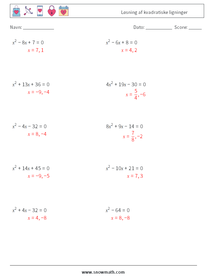 Løsning af kvadratiske ligninger Matematiske regneark 5 Spørgsmål, svar