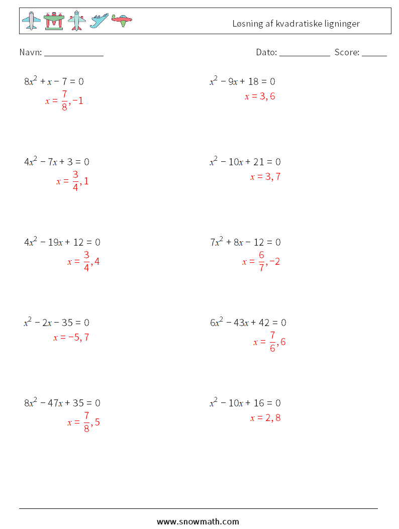 Løsning af kvadratiske ligninger Matematiske regneark 7 Spørgsmål, svar