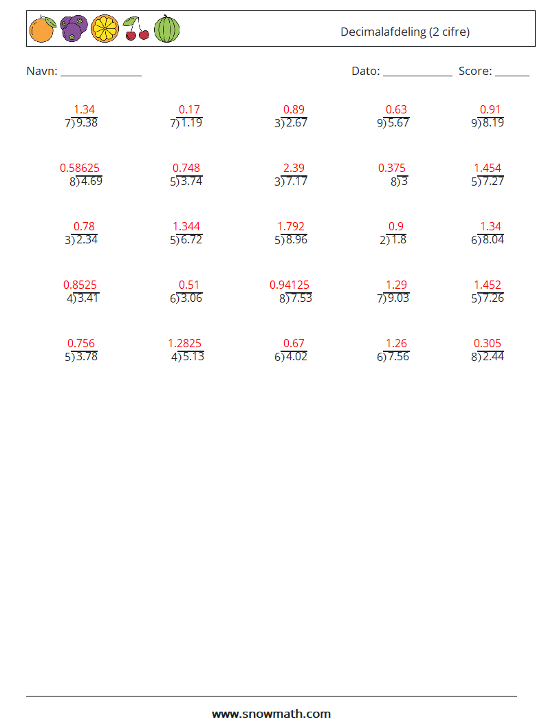 (25) Decimalafdeling (2 cifre) Matematiske regneark 14 Spørgsmål, svar