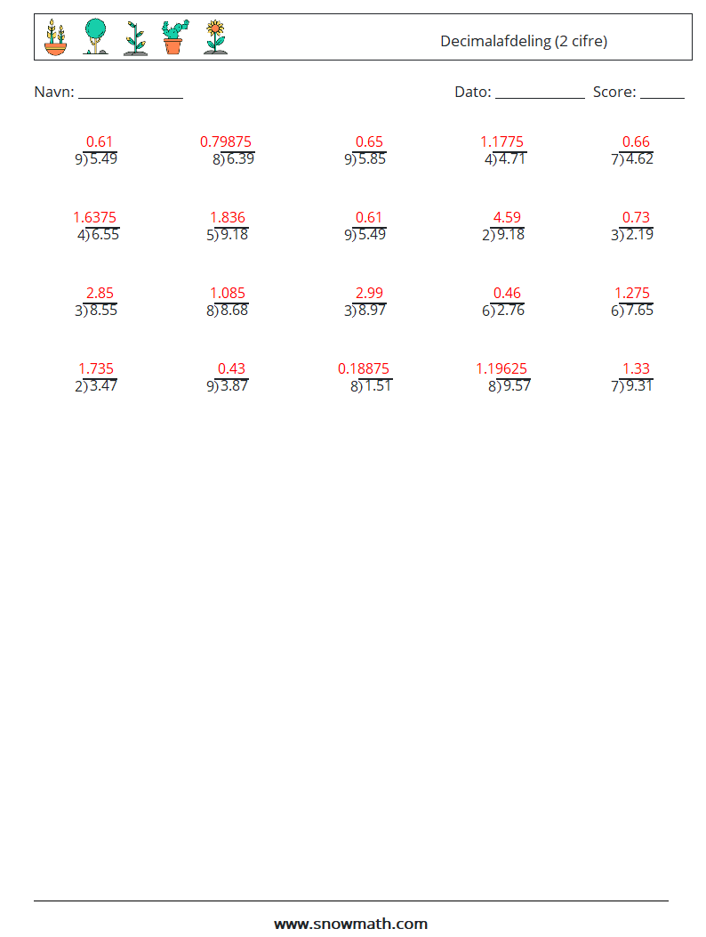 (25) Decimalafdeling (2 cifre) Matematiske regneark 4 Spørgsmål, svar