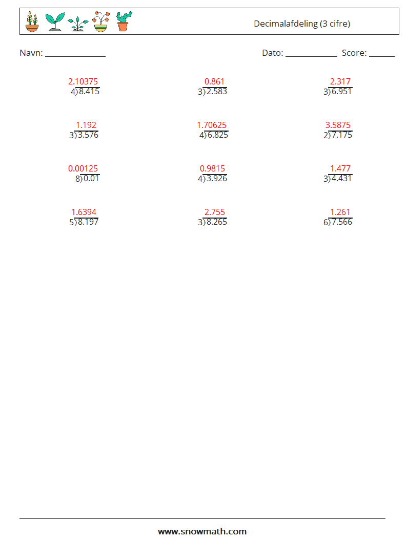 (12) Decimalafdeling (3 cifre) Matematiske regneark 7 Spørgsmål, svar