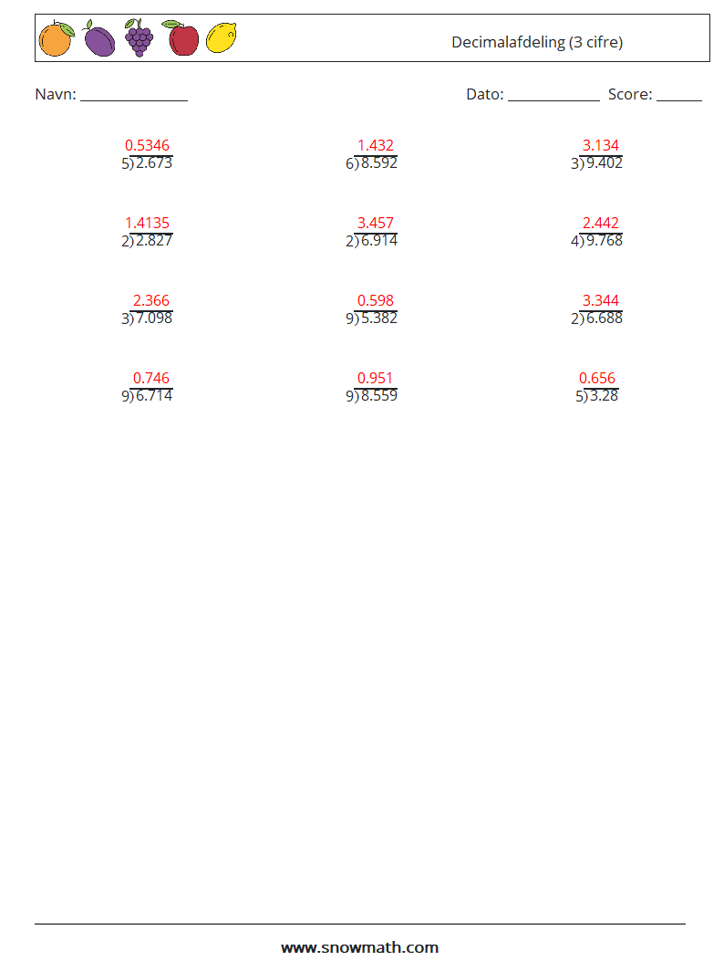 (12) Decimalafdeling (3 cifre) Matematiske regneark 9 Spørgsmål, svar