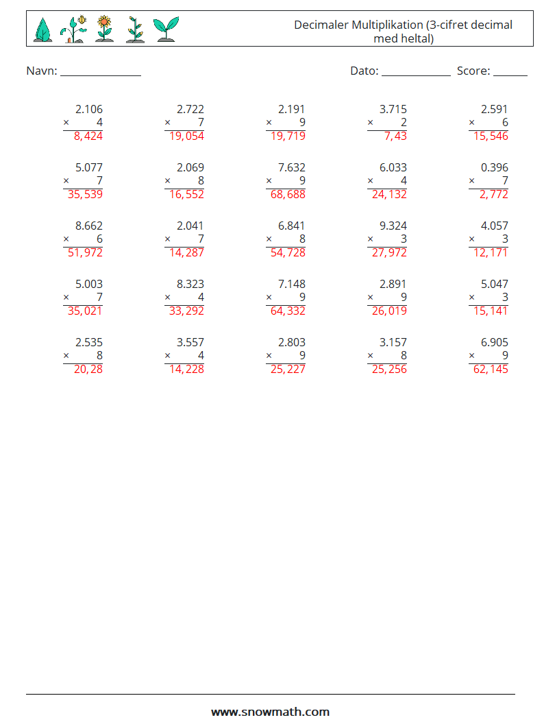 (25) Decimaler Multiplikation (3-cifret decimal med heltal) Matematiske regneark 10 Spørgsmål, svar
