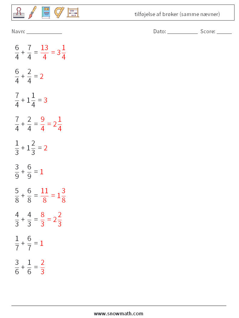 (10) tilføjelse af brøker (samme nævner) Matematiske regneark 11 Spørgsmål, svar