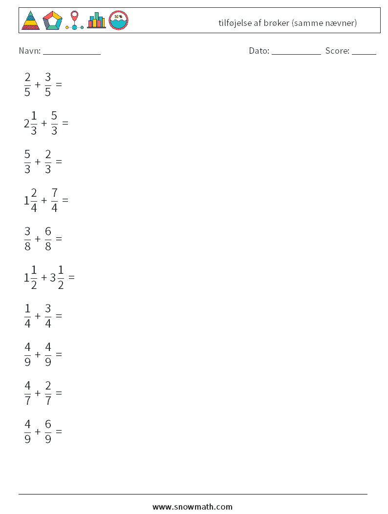 (10) tilføjelse af brøker (samme nævner) Matematiske regneark 6