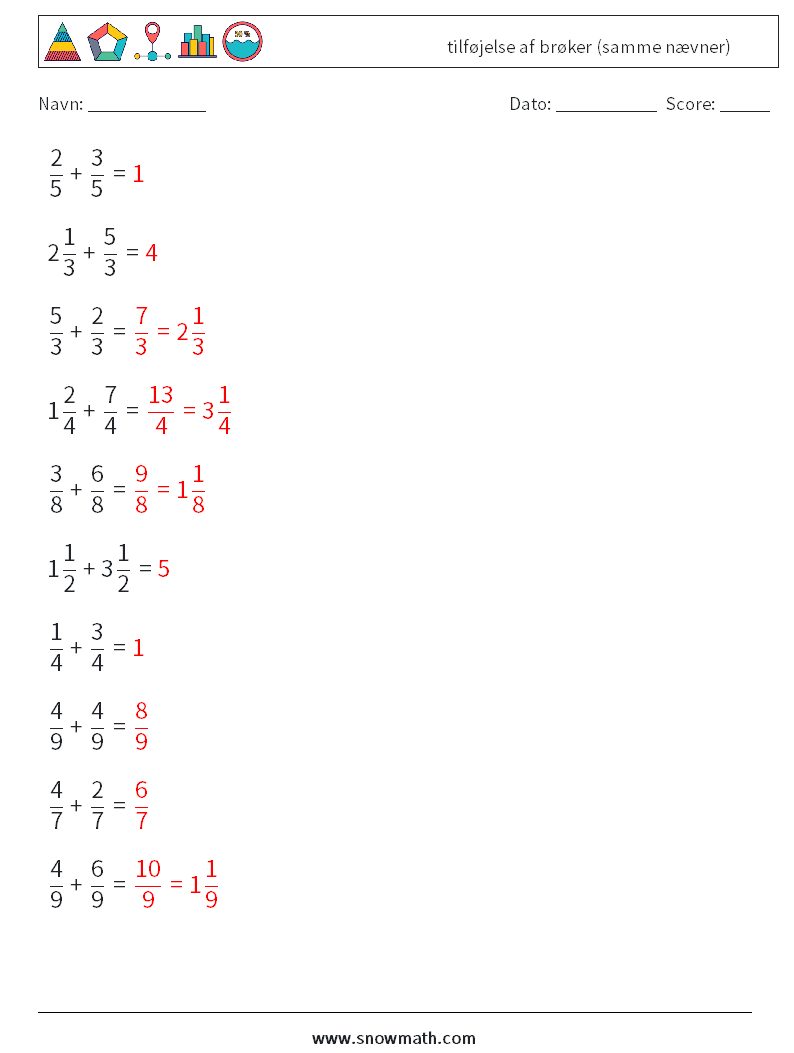 (10) tilføjelse af brøker (samme nævner) Matematiske regneark 6 Spørgsmål, svar