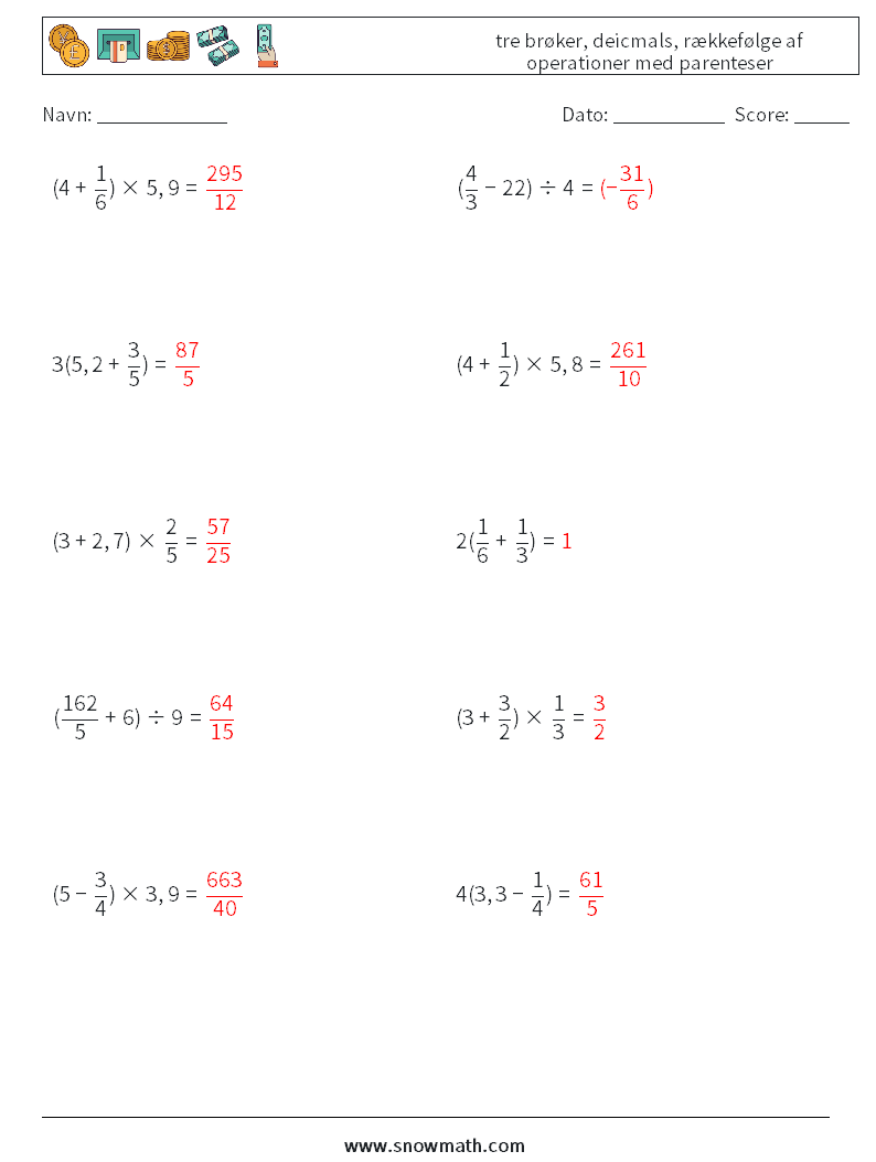 (10) tre brøker, deicmals, rækkefølge af operationer med parenteser Matematiske regneark 10 Spørgsmål, svar