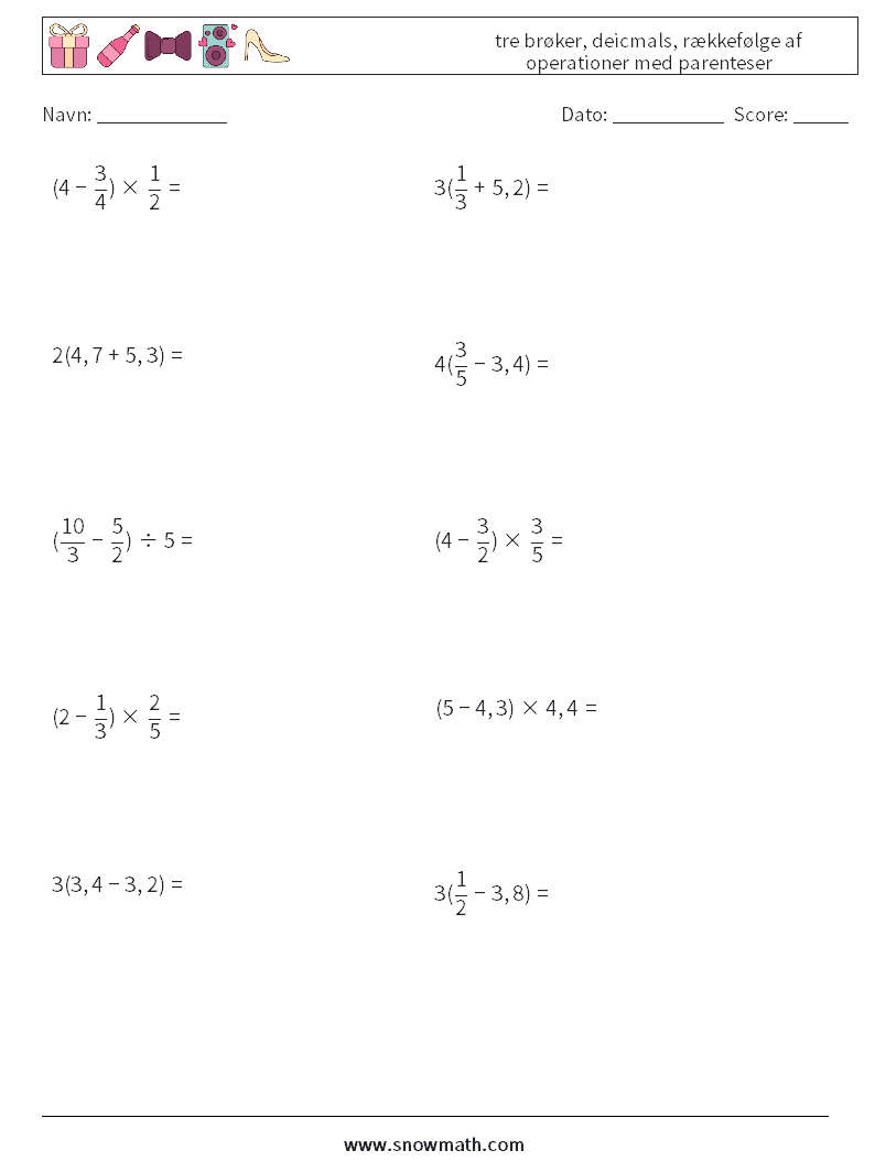 (10) tre brøker, deicmals, rækkefølge af operationer med parenteser Matematiske regneark 11
