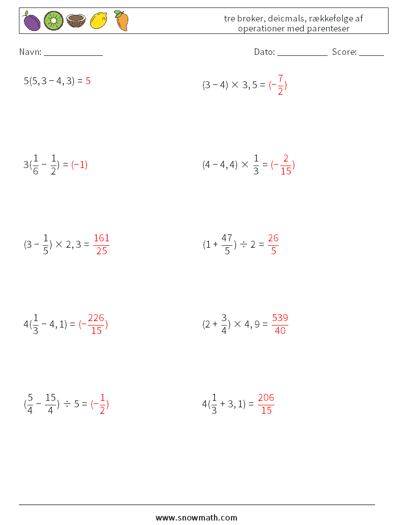 (10) tre brøker, deicmals, rækkefølge af operationer med parenteser Matematiske regneark 12 Spørgsmål, svar