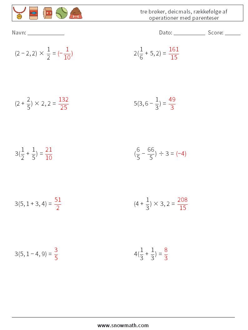 (10) tre brøker, deicmals, rækkefølge af operationer med parenteser Matematiske regneark 16 Spørgsmål, svar