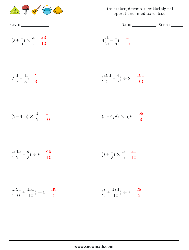 (10) tre brøker, deicmals, rækkefølge af operationer med parenteser Matematiske regneark 3 Spørgsmål, svar