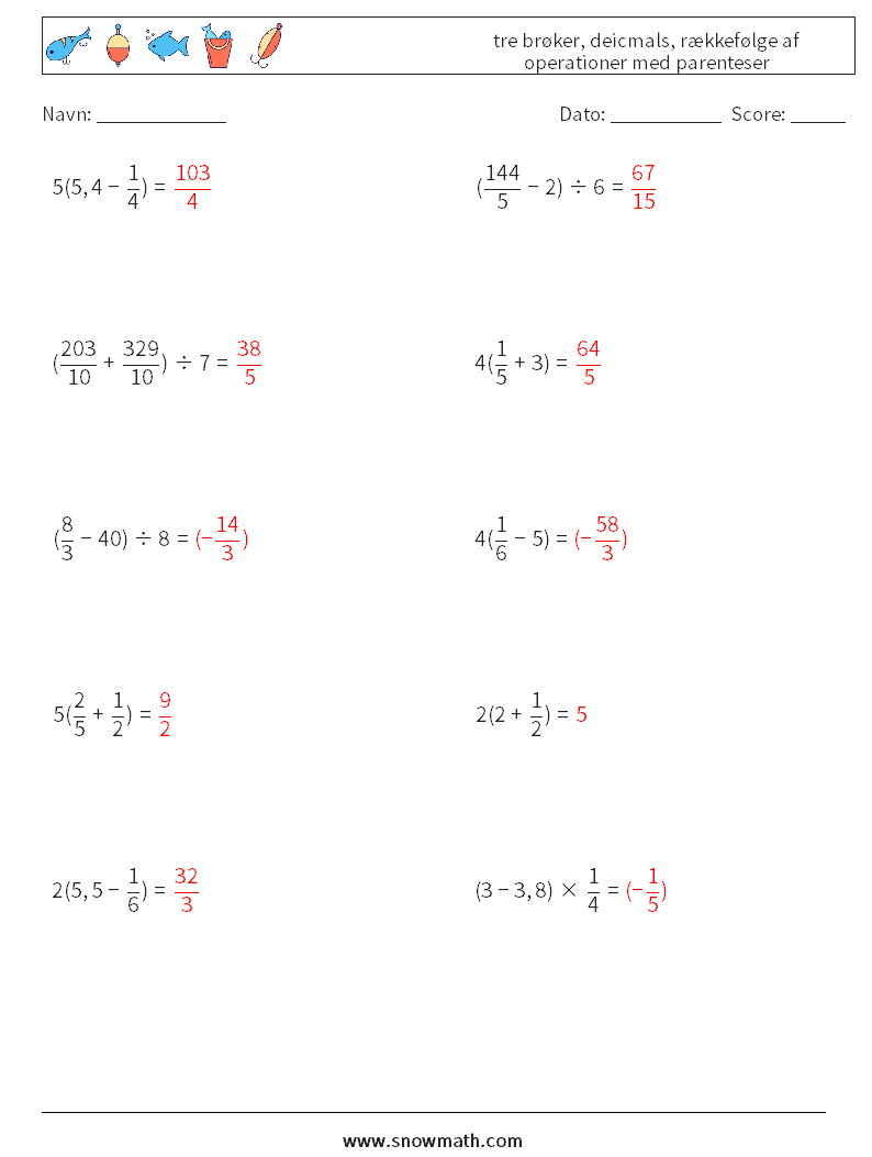 (10) tre brøker, deicmals, rækkefølge af operationer med parenteser Matematiske regneark 7 Spørgsmål, svar
