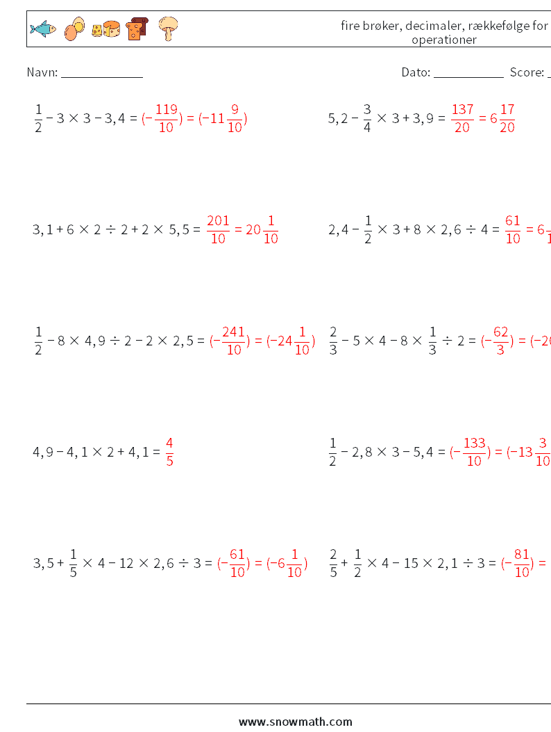 (10) fire brøker, decimaler, rækkefølge for operationer Matematiske regneark 11 Spørgsmål, svar