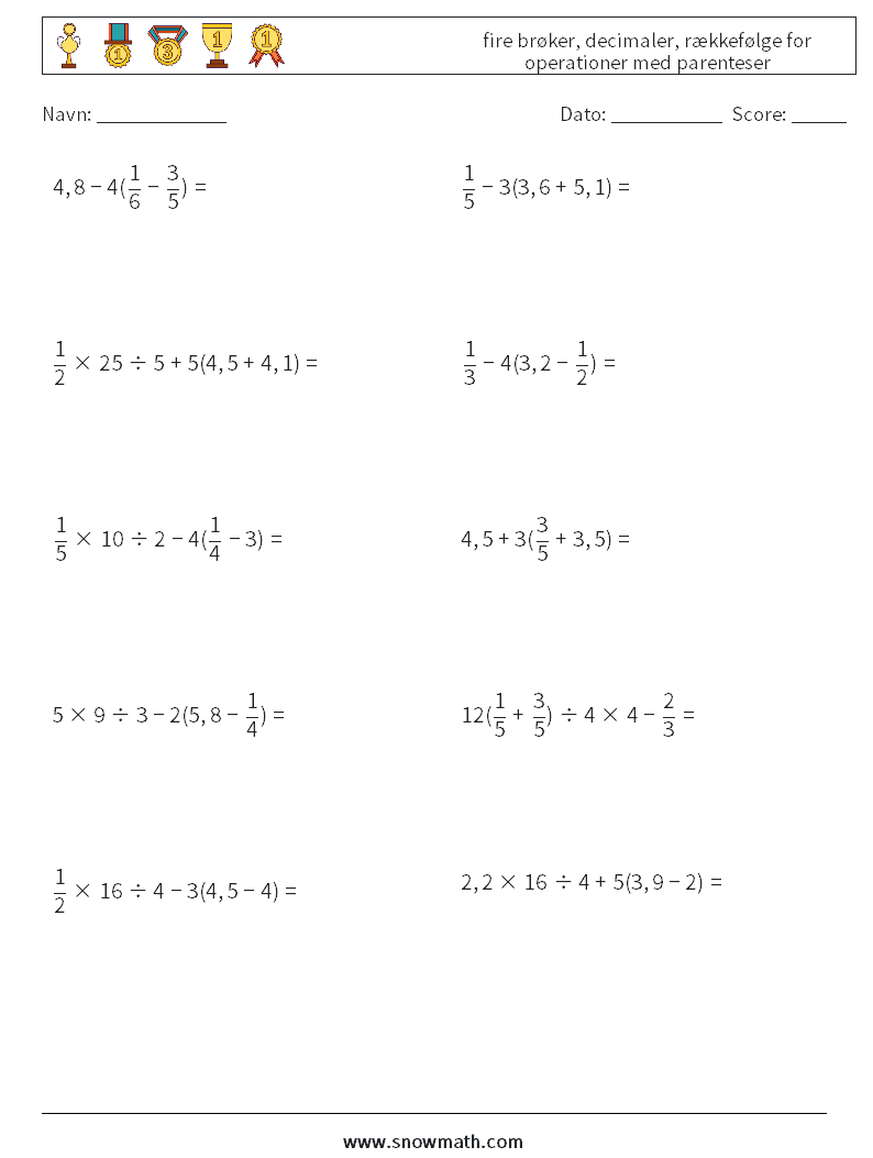 (10) fire brøker, decimaler, rækkefølge for operationer med parenteser Matematiske regneark 12