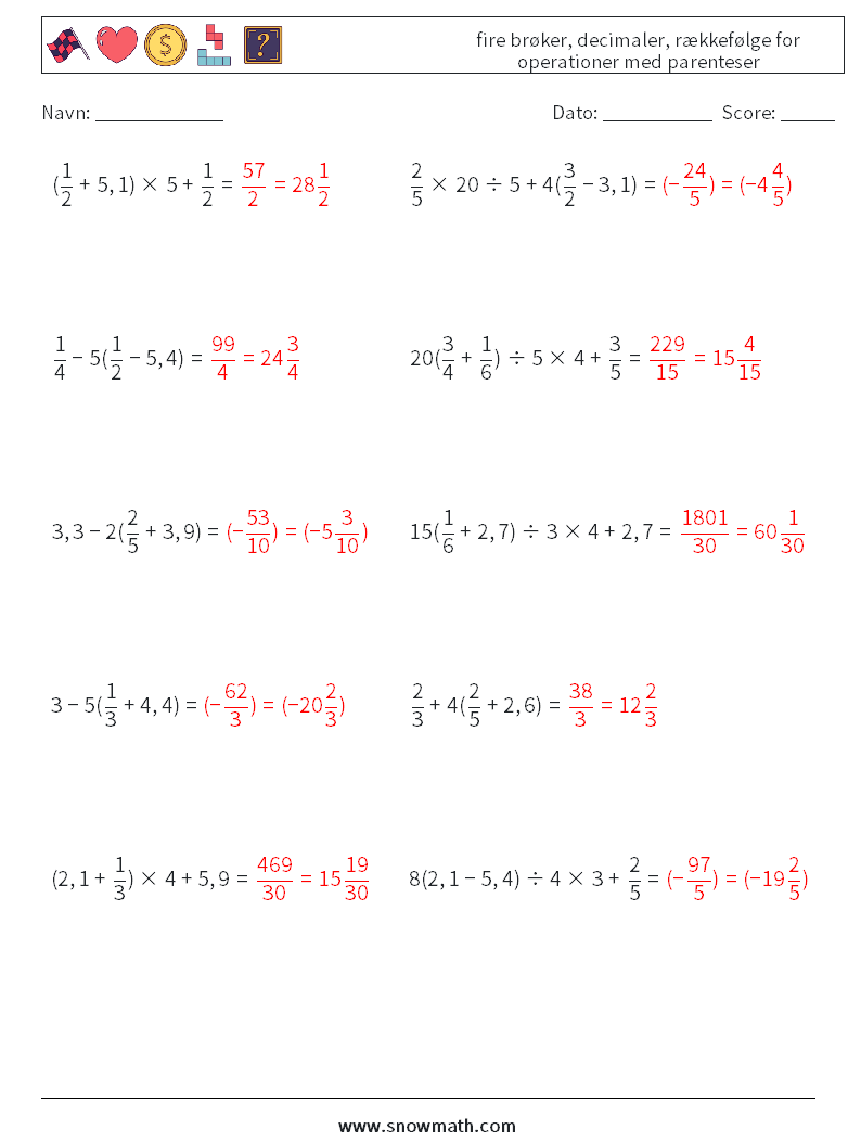 (10) fire brøker, decimaler, rækkefølge for operationer med parenteser Matematiske regneark 13 Spørgsmål, svar