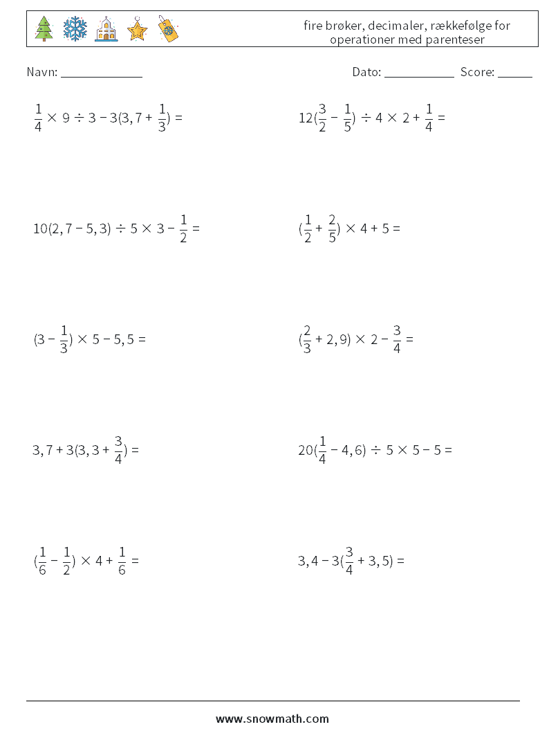 (10) fire brøker, decimaler, rækkefølge for operationer med parenteser Matematiske regneark 14