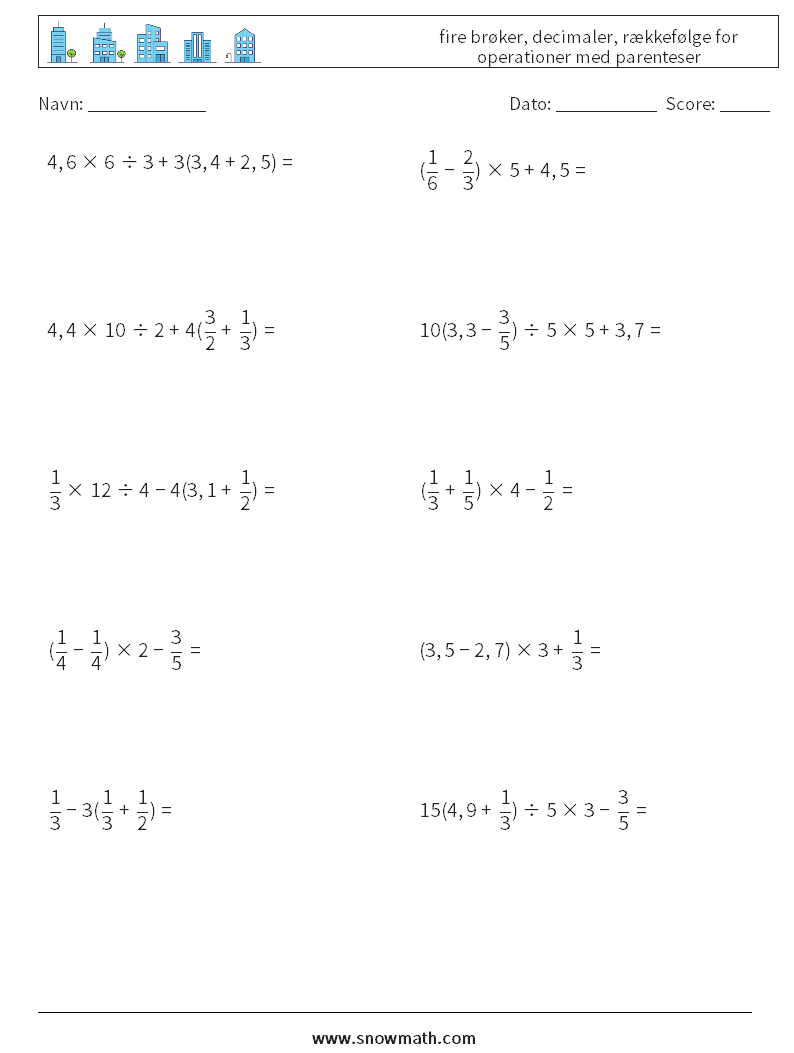 (10) fire brøker, decimaler, rækkefølge for operationer med parenteser Matematiske regneark 16