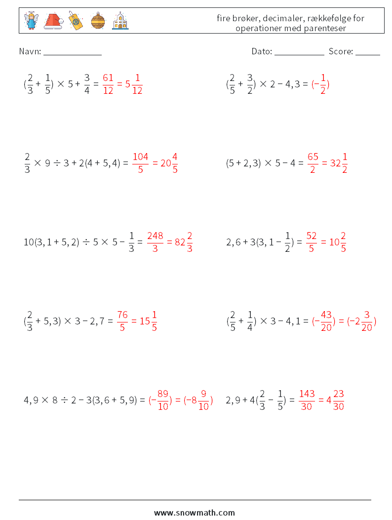 (10) fire brøker, decimaler, rækkefølge for operationer med parenteser Matematiske regneark 4 Spørgsmål, svar