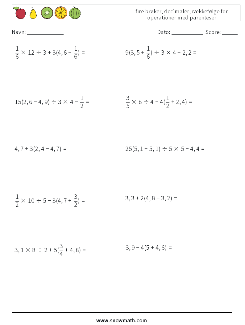 (10) fire brøker, decimaler, rækkefølge for operationer med parenteser Matematiske regneark 9