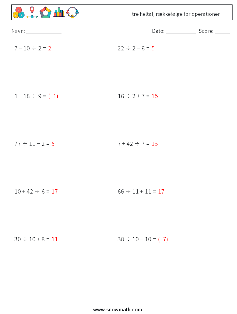 (10) tre heltal, rækkefølge for operationer Matematiske regneark 1 Spørgsmål, svar