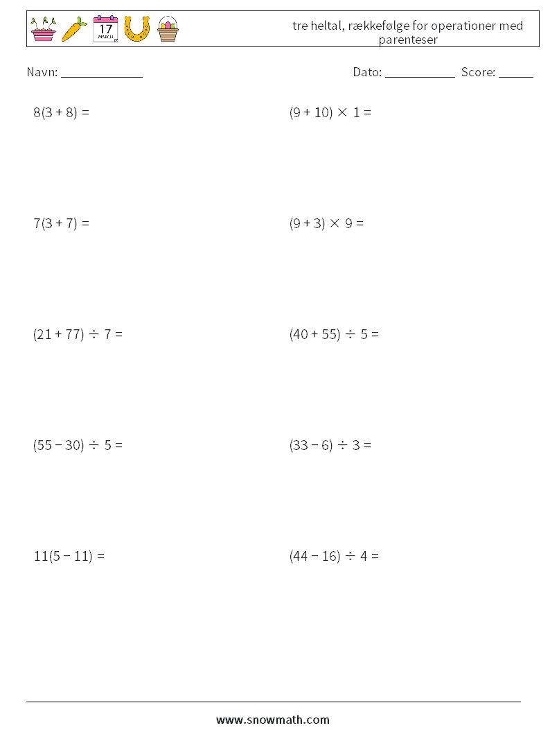 (10) tre heltal, rækkefølge for operationer med parenteser Matematiske regneark 10