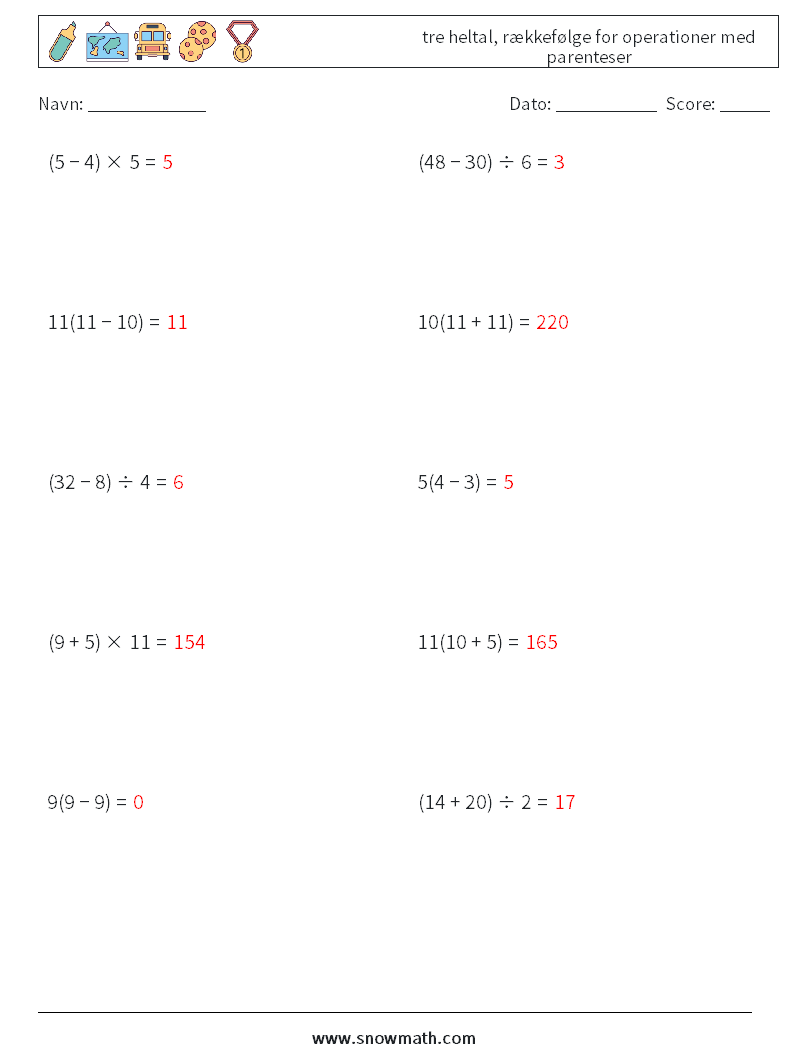(10) tre heltal, rækkefølge for operationer med parenteser Matematiske regneark 12 Spørgsmål, svar