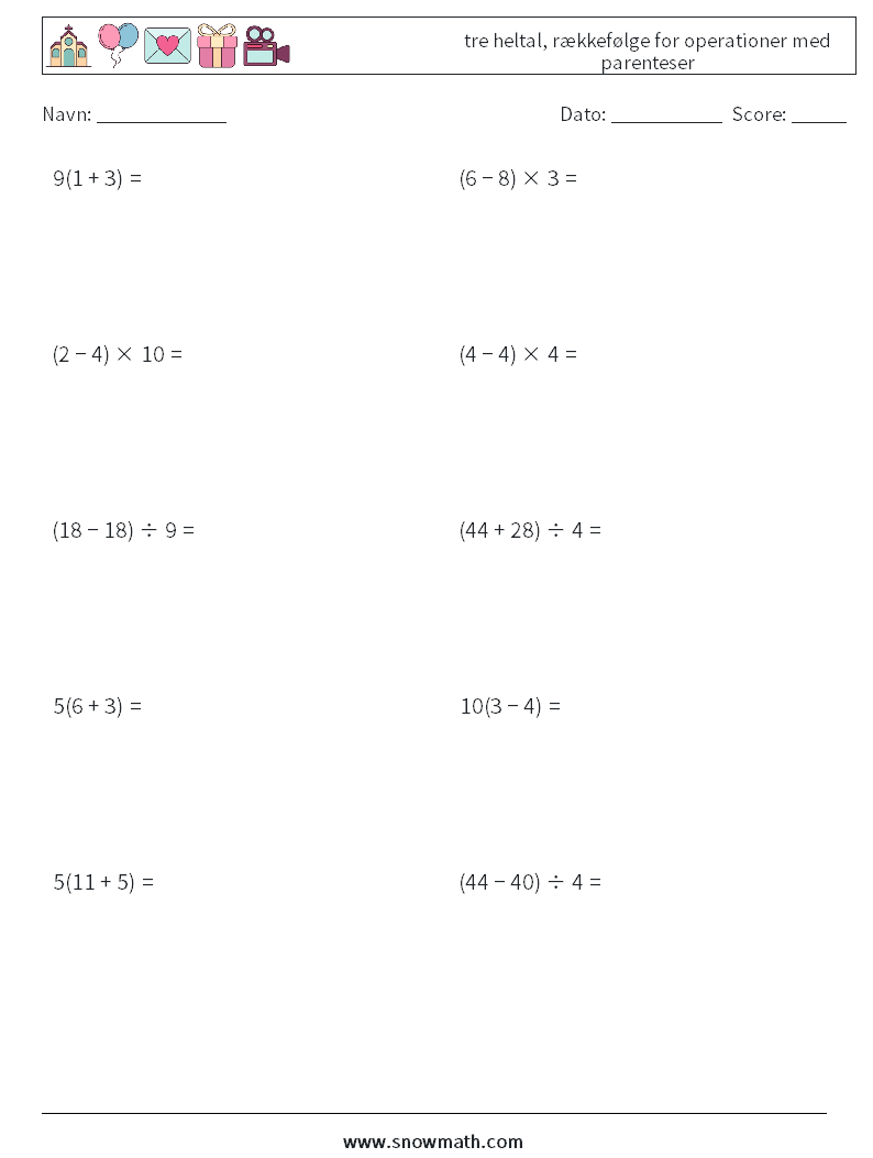 (10) tre heltal, rækkefølge for operationer med parenteser Matematiske regneark 13