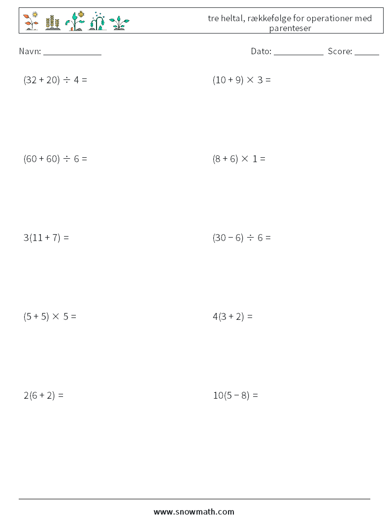 (10) tre heltal, rækkefølge for operationer med parenteser Matematiske regneark 14