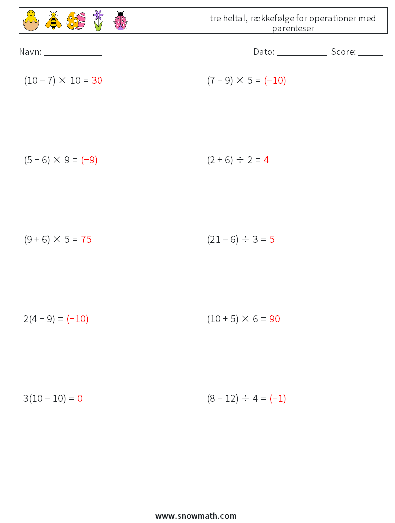 (10) tre heltal, rækkefølge for operationer med parenteser Matematiske regneark 15 Spørgsmål, svar