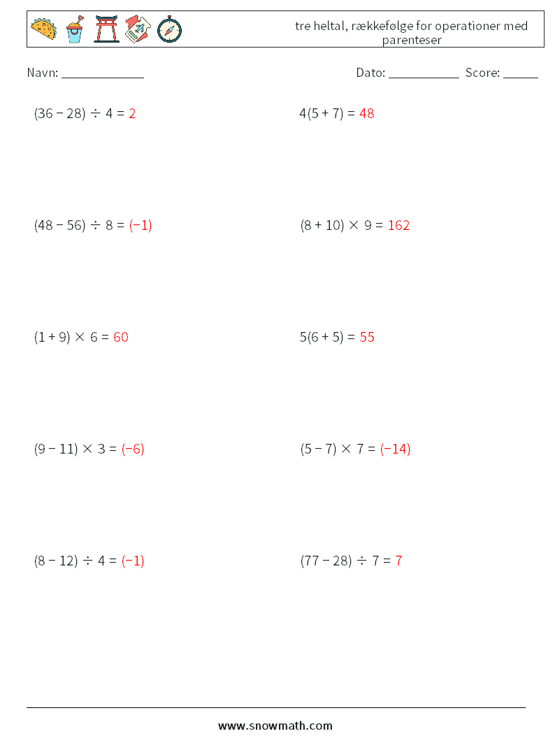 (10) tre heltal, rækkefølge for operationer med parenteser Matematiske regneark 17 Spørgsmål, svar