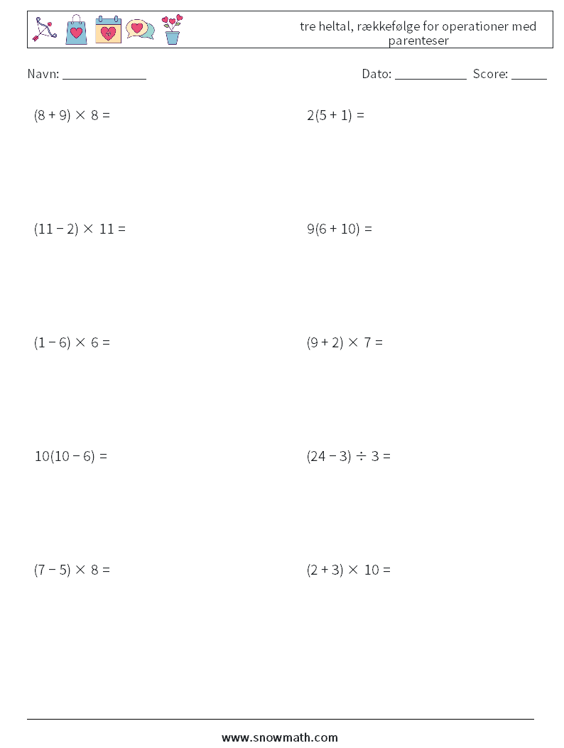 (10) tre heltal, rækkefølge for operationer med parenteser Matematiske regneark 5