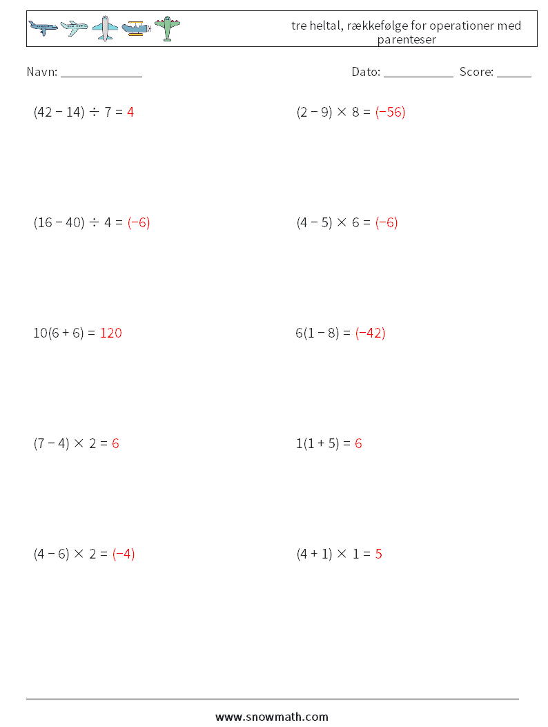 (10) tre heltal, rækkefølge for operationer med parenteser Matematiske regneark 7 Spørgsmål, svar