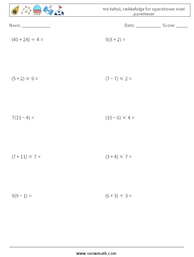 (10) tre heltal, rækkefølge for operationer med parenteser Matematiske regneark 8