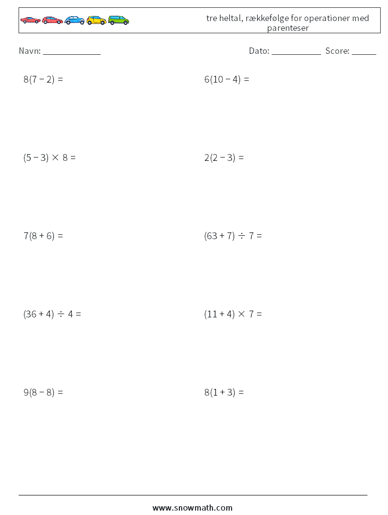 (10) tre heltal, rækkefølge for operationer med parenteser Matematiske regneark 9