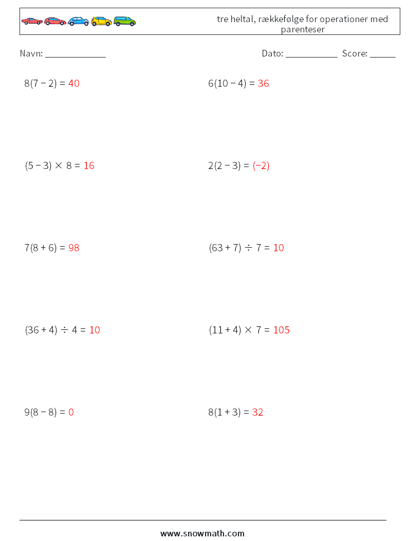(10) tre heltal, rækkefølge for operationer med parenteser Matematiske regneark 9 Spørgsmål, svar