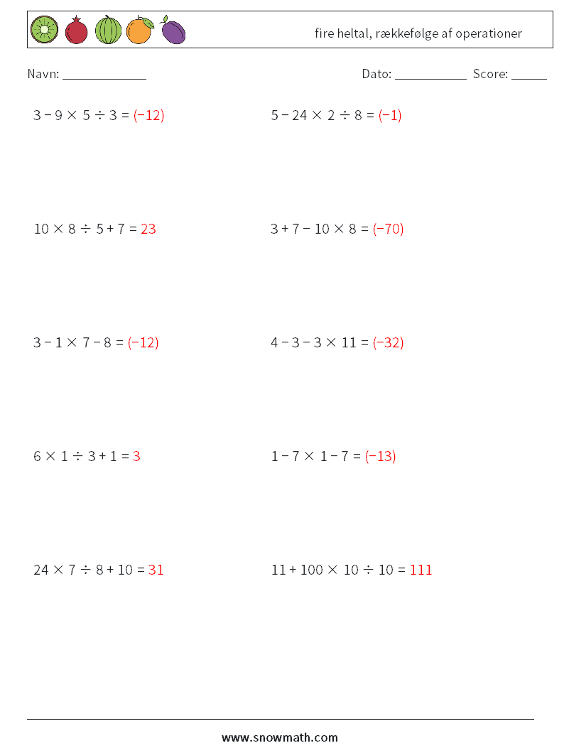 (10) fire heltal, rækkefølge af operationer Matematiske regneark 12 Spørgsmål, svar