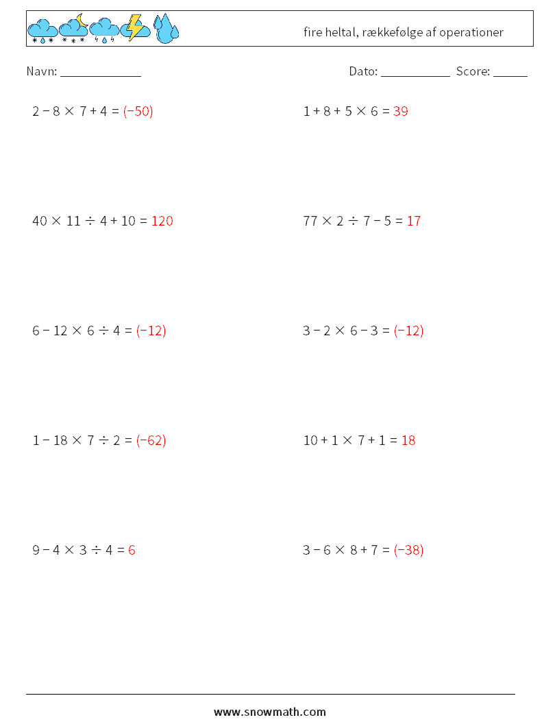 (10) fire heltal, rækkefølge af operationer Matematiske regneark 3 Spørgsmål, svar
