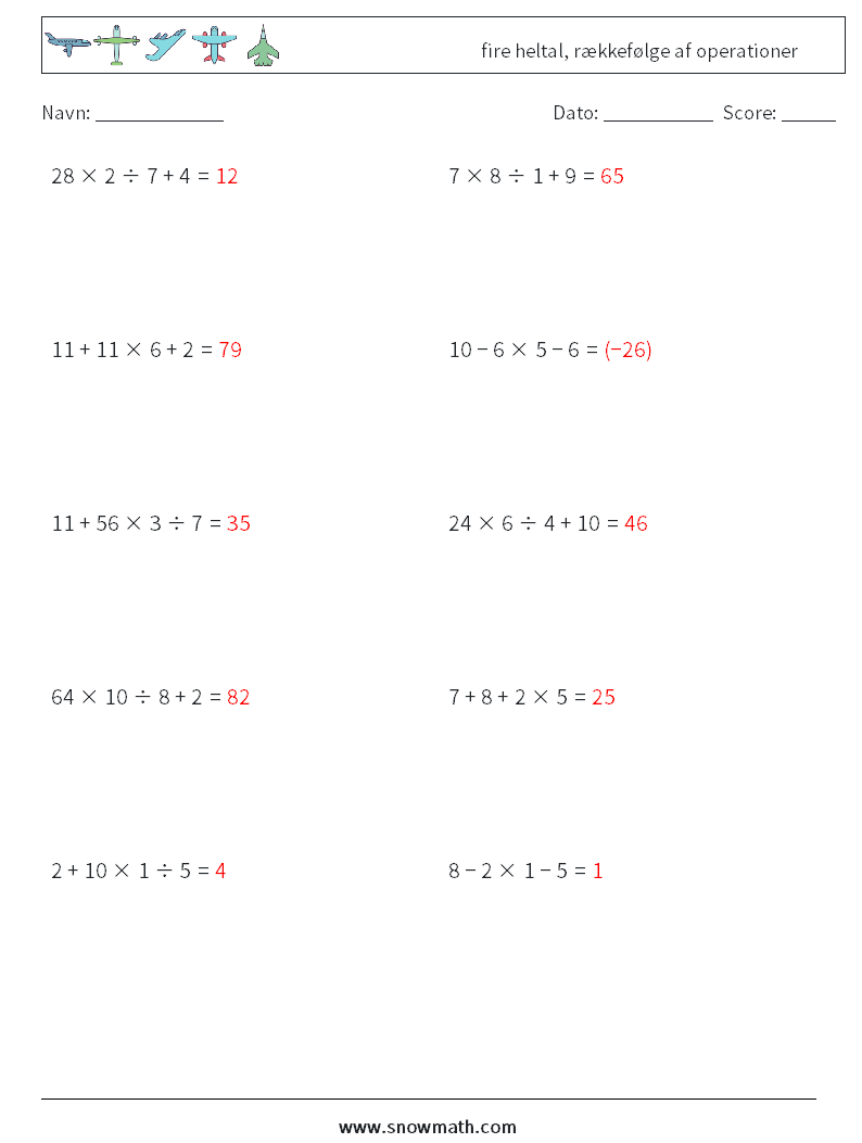 (10) fire heltal, rækkefølge af operationer Matematiske regneark 6 Spørgsmål, svar