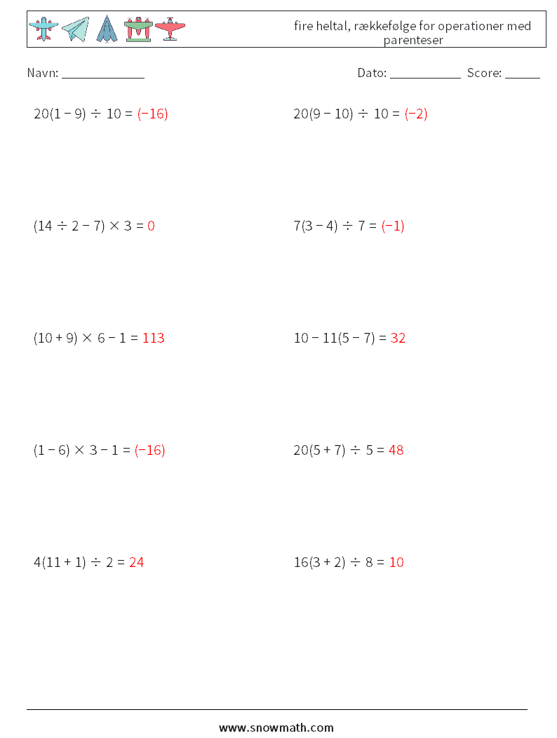(10) fire heltal, rækkefølge for operationer med parenteser Matematiske regneark 11 Spørgsmål, svar