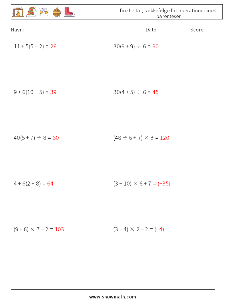 (10) fire heltal, rækkefølge for operationer med parenteser Matematiske regneark 2 Spørgsmål, svar