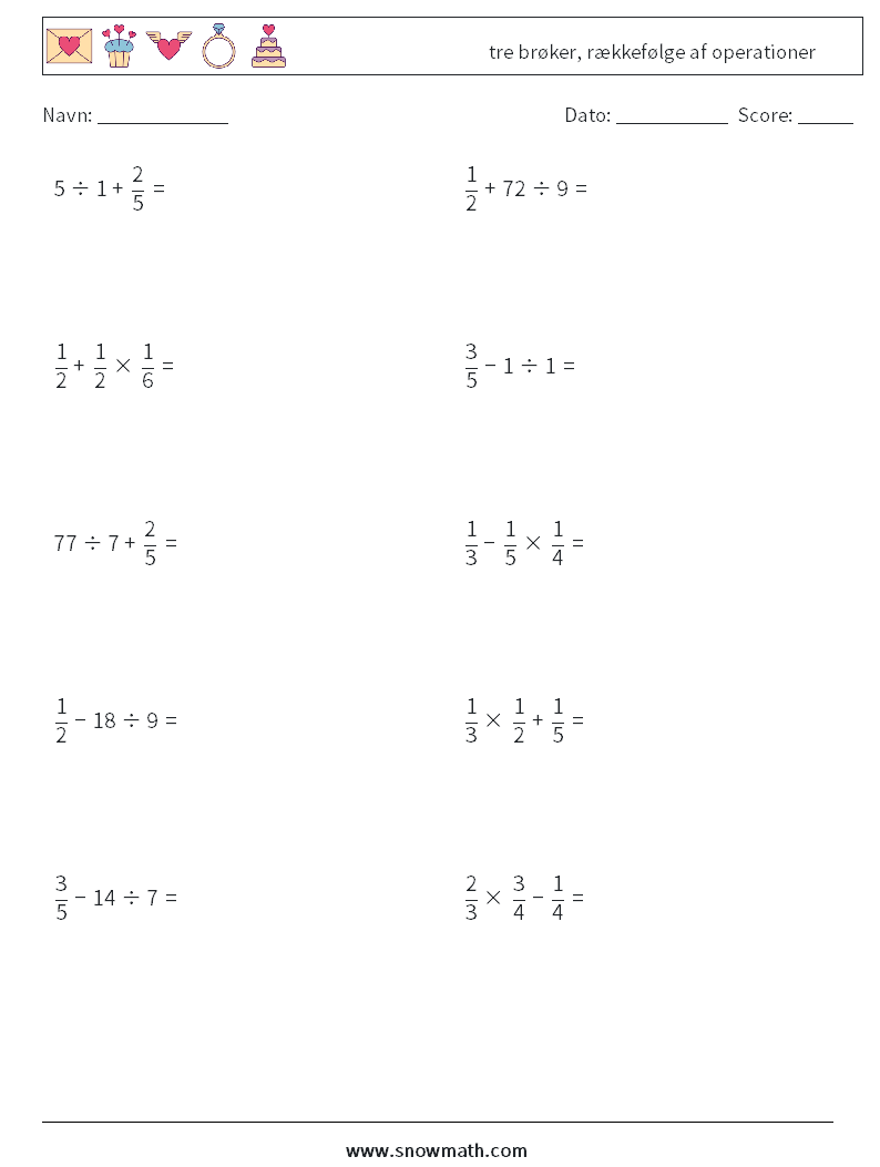 (10) tre brøker, rækkefølge af operationer Matematiske regneark 16