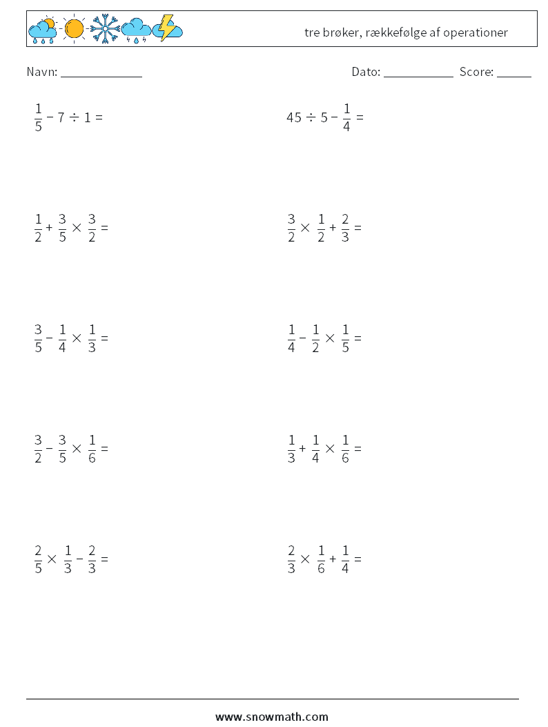 (10) tre brøker, rækkefølge af operationer Matematiske regneark 17
