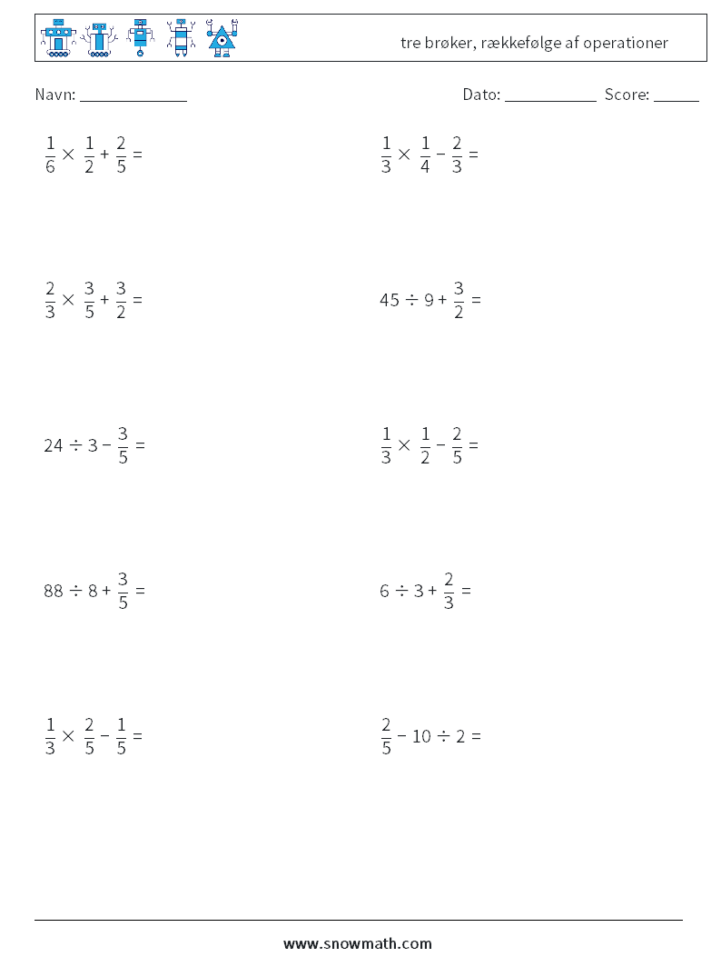 (10) tre brøker, rækkefølge af operationer Matematiske regneark 5