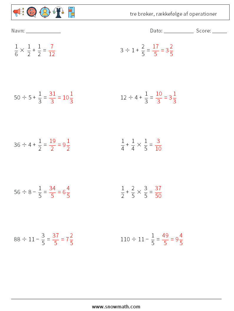 (10) tre brøker, rækkefølge af operationer Matematiske regneark 7 Spørgsmål, svar