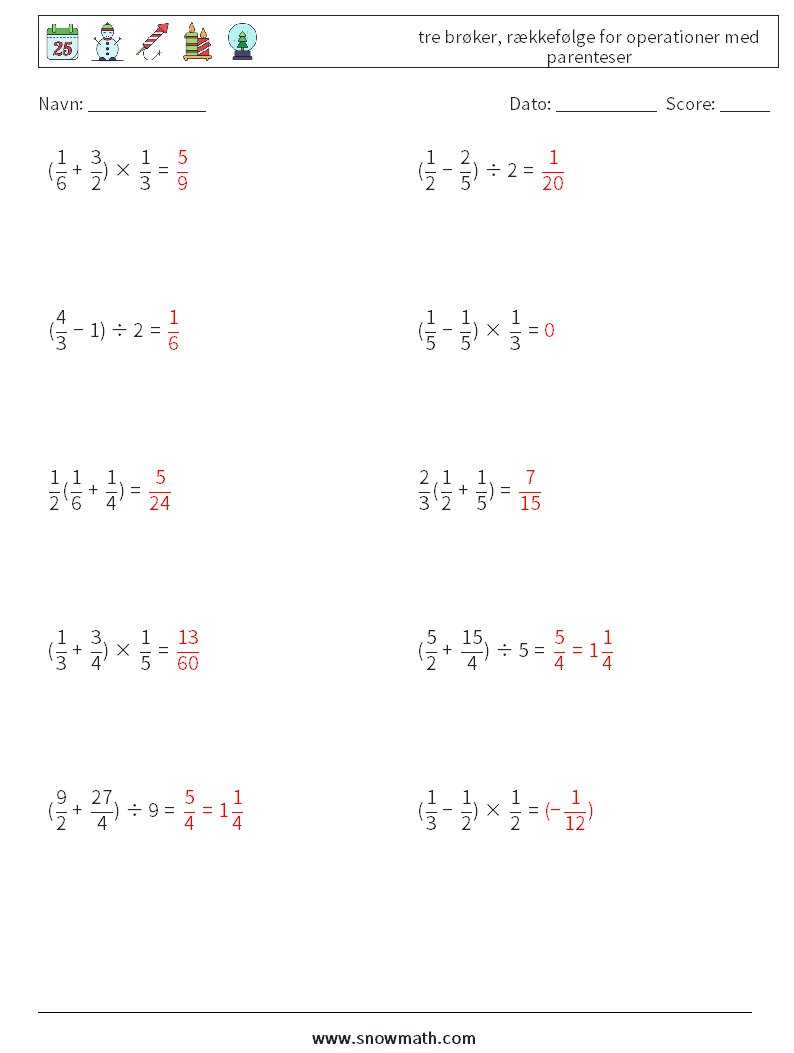 (10) tre brøker, rækkefølge for operationer med parenteser Matematiske regneark 10 Spørgsmål, svar