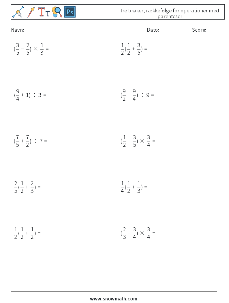 (10) tre brøker, rækkefølge for operationer med parenteser Matematiske regneark 12