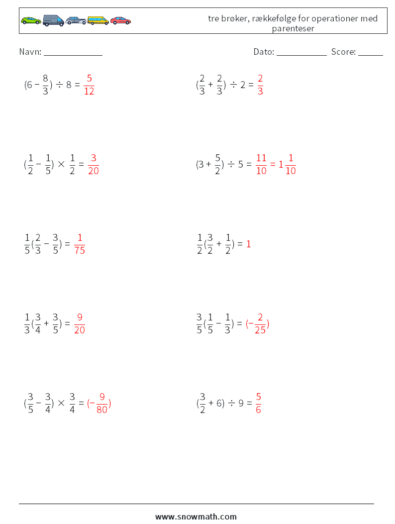 (10) tre brøker, rækkefølge for operationer med parenteser Matematiske regneark 14 Spørgsmål, svar