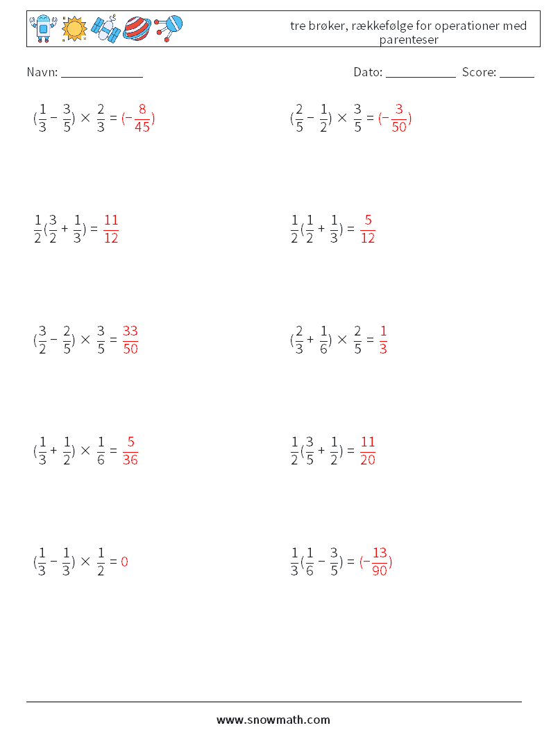 (10) tre brøker, rækkefølge for operationer med parenteser Matematiske regneark 1 Spørgsmål, svar